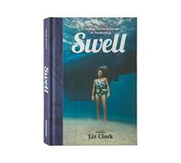 Book Patagonia Swell: Sailing the Pacific in Search of Surf and Self Bleu TU
