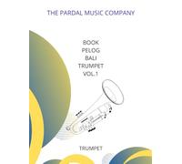 Book Pelog Bali TRUMPET Vol.1: TRUMPET