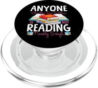 Book Reading Anyone Who Has Time To Clean Is Not Reading PopSockets PopGrip for MagSafe