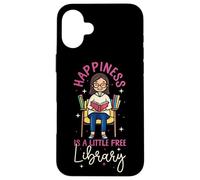 Book Reading Happiness Is A Little Free Library Case for iPhone 16 Plus