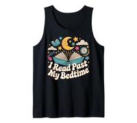 Book Reading I Read Past My Bedtime Tank Top