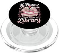 Book Reading If Found Please Return To Library PopSockets PopGrip for MagSafe