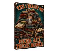 Book Stack Metal Sign Yes I Really Do Need All These Books Vintage Tin Sign for Library Reading Nook Decor 8x12Inch