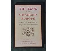 Book That Changed Europe: Picart and Bernard’s Religious Ceremonies of the World