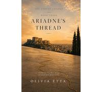 Book Three : Ariadne's Thread (The Athens Trilogy)