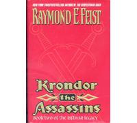 Book Two of the Riftwar Legacy: The Assassins (Krondor: the Assassins)