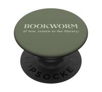 Book Worm, If lost return to Library PopSockets Adhesive PopGrip
