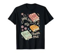Book You Had Me At Chapter One Funny Lover Bookworm Teens T-Shirt