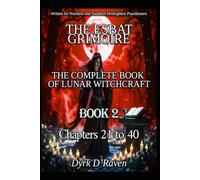 Book2 The Esbat Grimoire: The Complete Book of Lunar Witchcraft