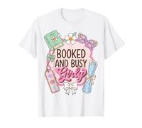 Booked and Busy Girly Reader Book Lover T-Shirt