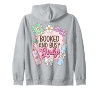 Booked and Busy Girly Reader Book Lover Zip Hoodie