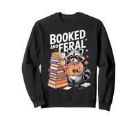 Booked And Feral Cute Raccoon Reading Librarian Nerd Bookish Sweatshirt