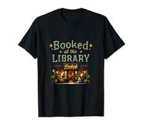 Booked at The Library Neon Sign Book Lover Design T-Shirt