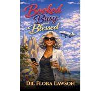 Booked, Busy, and Blessed