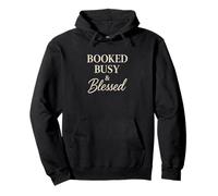 Booked Busy and Blessed Pullover Hoodie