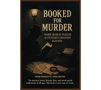 Booked for Murder: Word Search Puzzles of Fiction’s Greatest Sleuths