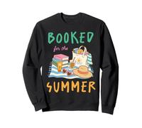 Booked For The Summer Beach Reading Vacation Book Lovers Sweatshirt