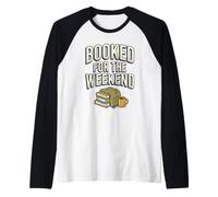 Booked for The Weekend Cozy Vibes Coffee Book Lover Books Raglan Baseball Tee