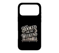 Booked For The Weekend Funny Reading Book Lover Case for iPhone 17 Pro Max