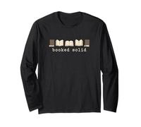 Booked Solid Library Reading Novels Literature Fiction Lover Long Sleeve T-Shirt