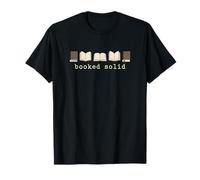 Booked Solid Library Reading Novels Literature Fiction Lover T-Shirt