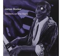 Booker, James - Spiders On The Keys: Live At The Maple Leaf Bar