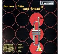 Booker Little & Friend