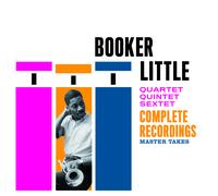 Booker Little - Quartet / Quintet / Sextet