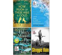 Booker Prize 2020 - 4 Books Collection Set (How Much of These Hills is Gold, Love and Other Thought Experiments, The Mirror and the Light, Shuggie Bain)