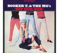 Booker T & Mg's - Hip Hug-Her