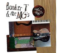 Booker T & The Mg'S: Thats the Way It Should Be