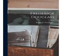Booker T. Washington Frederick Douglass Paperback Book Booker T. Washington Multicolor