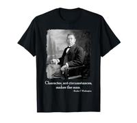 Booker Taliaferro Washington Quote on Character Make The Man T-Shirt