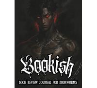 Bookish: Book Review Journal For Bookworms