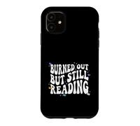 Bookish Burned Out But Still Reading Retro Book Club Case for iPhone 11