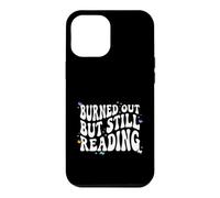 Bookish Burned Out But Still Reading Retro Book Club Case for iPhone 12 Pro Max