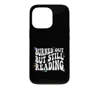 Bookish Burned Out But Still Reading Retro Book Club Case for iPhone 13 Pro