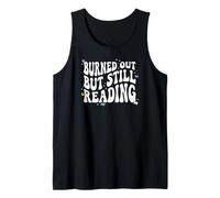 Bookish Burned Out But Still Reading Retro Book Club Tank Top