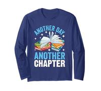 Bookish Reading Another Day Another Chapter Literary Quote Long Sleeve T-Shirt