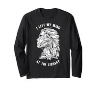 Bookish Woman Left My Mind at The Library Book Reader Girl Long Sleeve T-Shirt