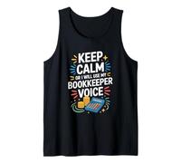 Bookkeeping CPA Accountant, Small Talk Nope I'm A Bookkeeper Tank Top