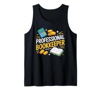 Bookkeeping CPA Accounting, The Bookkeeper Already Fixed It Tank Top