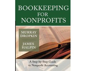 Bookkeeping for Nonprofits: A Step-by-Step Guide to Nonprofit Accounting