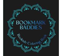 Bookmark Baddies Bookish Coloring Book: Vol.1