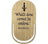 Half Moon Bay What's Done Cannot Be Undone Shakespeare Macbeth 4.4 x 1.7 Inch Black and Gold Zinc Alloy and Enamel Paperclip Style Bookmark Place Keeper