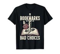Bookmarks and Bad Choices Dark Romance Book Lover Reader T-Shirt