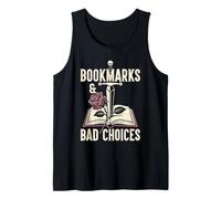 Bookmarks and Bad Choices Dark Romance Book Lover Reader Tank Top