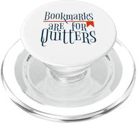Bookmarks Are For Quitters Reading Book Lovers Library PopSockets PopGrip for MagSafe
