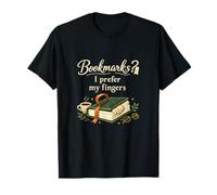Bookmarks I Prefer My Fingers Book Lover Graphic T-Shirt