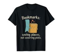 Bookmarks Saving Places Book Lover Chalkboard Art novelty T-Shirt
